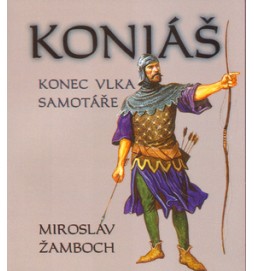 Koniáš Konec vlka samotáře