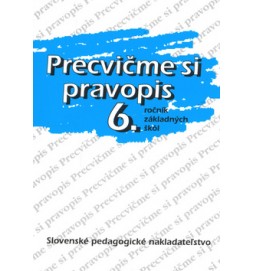 Precvičme si pravopis 6.