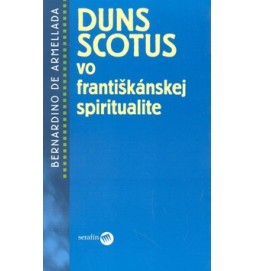 Duns Scotus vo františkánskej spiritualite