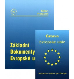 Základní dokumety Evropské unie