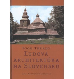 Ľudová architektúra na Slovensku