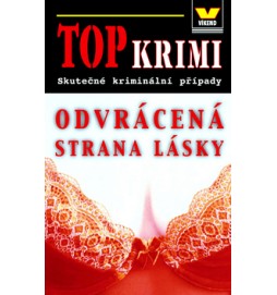 Top krimi Odvrácená strana lásky