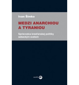 Medzi anarchiou a tyraniou