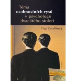 Téma osobnostních rysů v psychologii dvacátého století