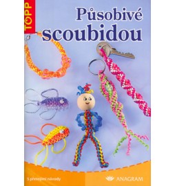 Působivé scoubidou