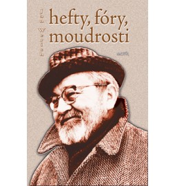 Hefty, fóry, moudrosti