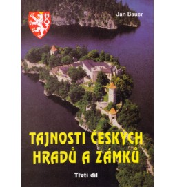 Tajnosti českých hradů a zámků 3. díl