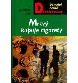 Mrtvý kupuje cigarety