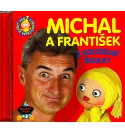 Michal a František z kouzelné školky