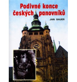 Podivné konce českých panovníků