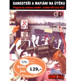 Gangsteři a mafiáni na útěku