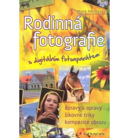 Rodinná fotografie s digitálním fotoaparátem