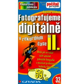 Fotografujeme digitálně II. v rekordním čase