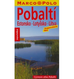 Pobaltí - Estonsko - Lotyšsko - Litva