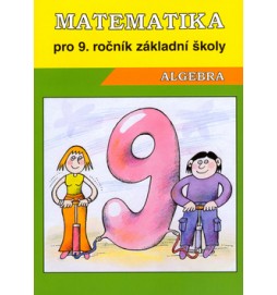 Matematika Algebra pro 9. ročník