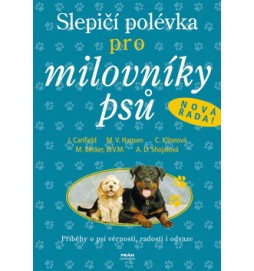 Slepičí polévka pro milovníky psů