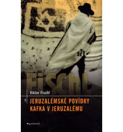 Jeruzalémské povídky, Kafka v Jeruzalémě