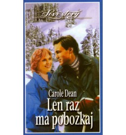 Len raz ma pobozkaj