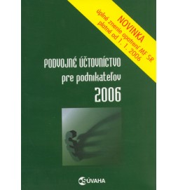 Podvojné účtovníctvo pre podnikateľov 2006