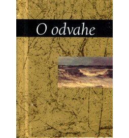 O odvahe