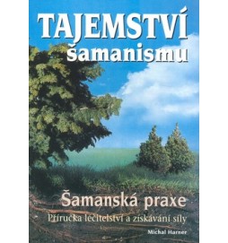 Tajemství šamanismu