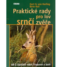 Praktické rady pro lov srnčí zvěře