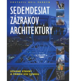 Sedemdesiat zázrakov architektúry