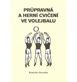 Průpravná a herní cvičení ve volejbalu I.