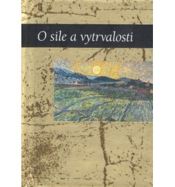 O sile a vytrvalosti