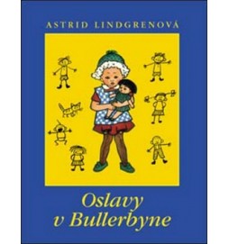 Oslavy v Bullerbyne