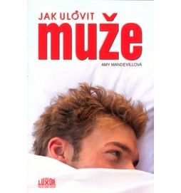 Jak ulovit muže