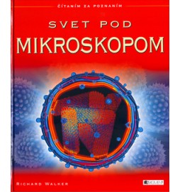 Svet pod mikroskopom