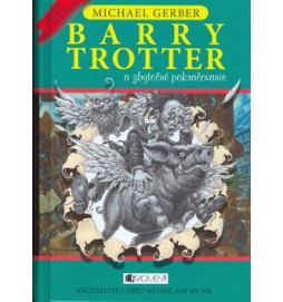 Barry Trotter a zbytočné pokračovanie