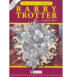 Barry Trotter a márna sláva