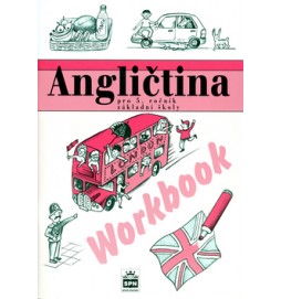 Angličtina pro 5. ročník základní školy Workbook