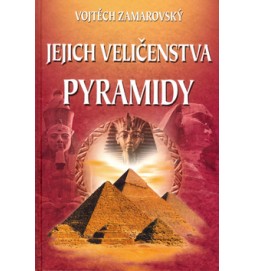 Jejich veličenstva pyramidy