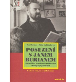 Posezení s Janem Burianem I.