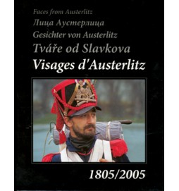 Tváře od Slavkova 1805/2005