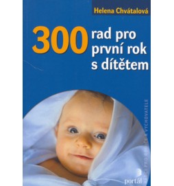 300 rad pro první rok s dítětem