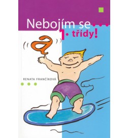 Nebojím se 1. třídy