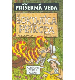 Šokujúca príroda