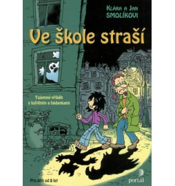 Ve škole straší