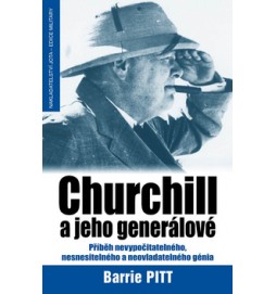 Churchill a jeho generálové