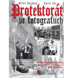 Protektorát ve fotografiích