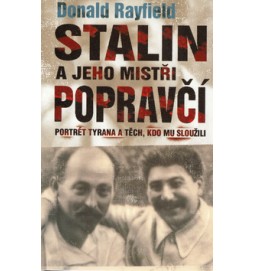 Stalin a jeho mistři popravčí