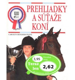 Prehliadky a súťaže koní