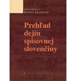 Prehľad dejín spisovnej slovenčiny