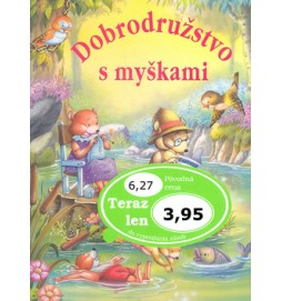 Dobrodružstvo s myškami