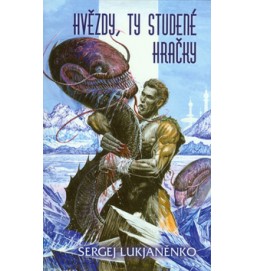 Hvězdy, ty studené hračky