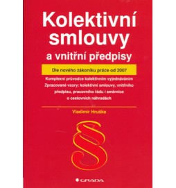 Kolektivní smlouvy a vnitřní předpisy